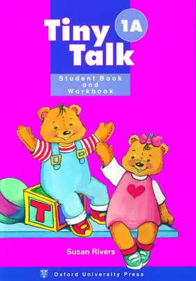 Rivers |  Tiny Talk 1: 1: Combined Student Book and Workbook (wordless edition) (A) | Buch |  Sack Fachmedien