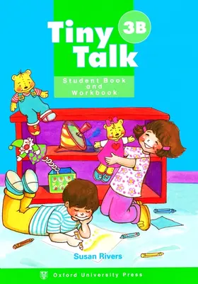 Rivers |  Tiny Talk 3: 3: Combined Student Book B and Workbook B (wordless edition) | Buch |  Sack Fachmedien