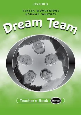 Whitney |  Dream Team: Starter: Teacher's Book | Buch |  Sack Fachmedien