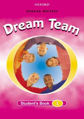 Whitney |  Dream Team: 1: Student's Book | Buch |  Sack Fachmedien