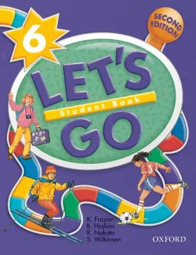 Frazier / Nakata / Hoskins |  Let's Go: 6: Student Book | Buch |  Sack Fachmedien