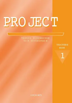 Hutchinson / Newbold |  Project 1 Second Edition: Teacher's Book | Buch |  Sack Fachmedien
