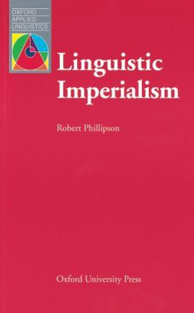 Phillipson |  Linguistic Imperialism | Buch |  Sack Fachmedien