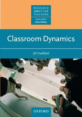 Hadfield |  Classroom Dynamics | Buch |  Sack Fachmedien