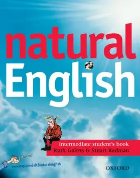 Gairns / Redman |  natural English: Intermediate: Student's Book (with Listening Booklet) | Buch |  Sack Fachmedien