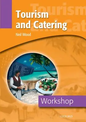 Wood |  Tourism and Catering, Workshop | Buch |  Sack Fachmedien