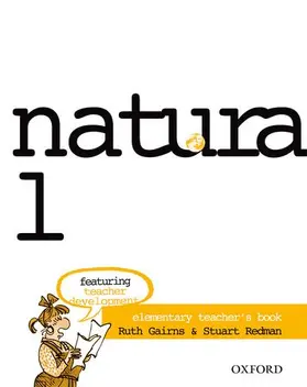 Gairns / Redman |  natural English Elementary: Teacher's Book | Buch |  Sack Fachmedien