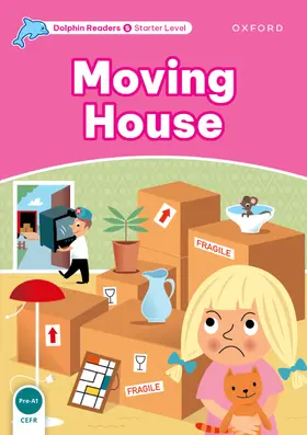 Taylor |  Dolphin Readers Starter Level: Moving House | Buch |  Sack Fachmedien