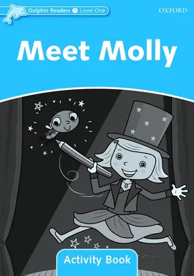 Wright |  Dolphin Readers Level 1: Meet Molly Activity Book | Buch |  Sack Fachmedien