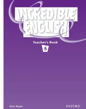 Beare |  Incredible English 5: Teacher's Book | Buch |  Sack Fachmedien