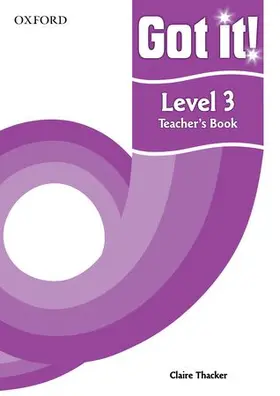  Got it! Level 3 Teacher's Book | Buch |  Sack Fachmedien