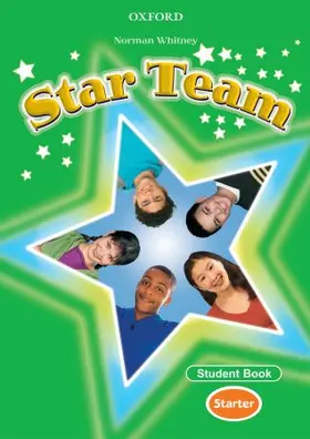 Whitney |  Star Team Starter: Student Book | Buch |  Sack Fachmedien