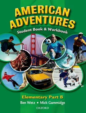 Wetz |  American Adventures Elementary: Student and Workbook B | Buch |  Sack Fachmedien