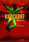 May |  First Certificate Knockout: Student's Book | Buch |  Sack Fachmedien