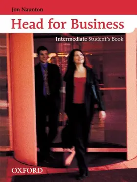 Naunton |  Head for Business Intermediate: Student's Book | Buch |  Sack Fachmedien