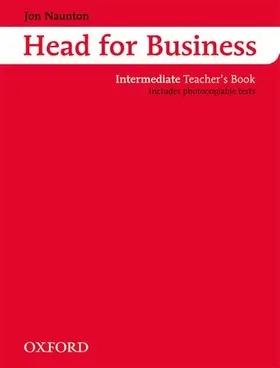 Naunton |  Head for Business Intermediate: Teacher's Book | Buch |  Sack Fachmedien