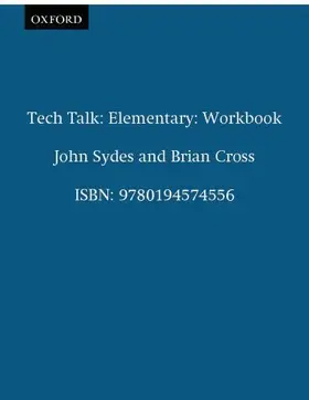 Sydes / Cross |  Tech Talk Elementary: Workbook | Buch |  Sack Fachmedien