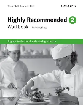 Stott / Pohl |  Highly Recommended 2: Intermediate. B1-B2 Workbook | Buch |  Sack Fachmedien