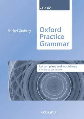 Godfrey |  Oxford Practice Grammar: Basic: Lesson Plans and Worksheets | Buch |  Sack Fachmedien
