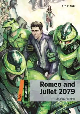 Prentice | Dominoes: Two: Romeo and Juliet 2079 | Buch | 978-0-19-460772-8 | sack.de