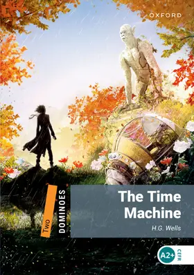 Wells |  Dominoes: Level Two: The Time Machine Audio Pack | Buch |  Sack Fachmedien