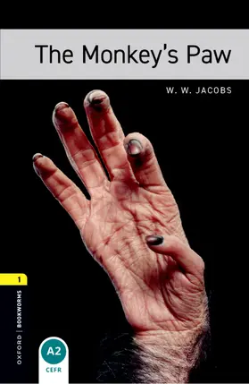 Jacobs |  Oxford Bookworms Library: Level 1: The Monkey's Paw audio pack | Buch |  Sack Fachmedien