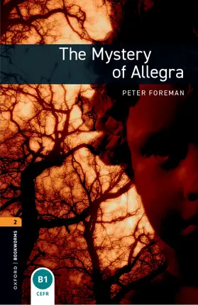 Foreman |  Oxford Bookworms Library: Level 2: The Mystery of Allegra Audio Pack | Buch |  Sack Fachmedien