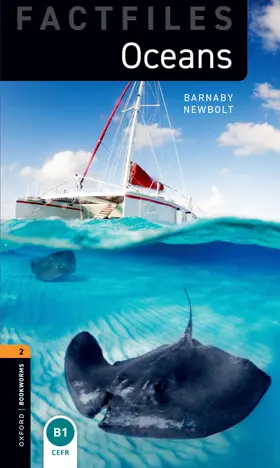 Newbolt |  Oxford Bookworms Library Factfiles: Level 2:: Oceans Audio Pack | Buch |  Sack Fachmedien