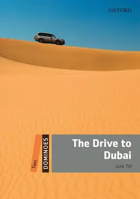 Till |  Dominoes: Two: The Drive to Dubai Audio Pack | Buch |  Sack Fachmedien