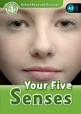Quinn |  Oxford Read and Discover: Level 3: Your Five Senses | Buch |  Sack Fachmedien