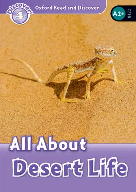 Oxford Read and Discover: Level 4: All About Desert Life | Buch |  Sack Fachmedien