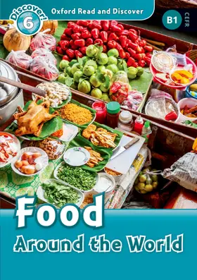  Oxford Read and Discover: Level 6: Food Around the World | Buch |  Sack Fachmedien