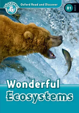  Oxford Read and Discover: Level 6: Wonderful Ecosystems | Buch |  Sack Fachmedien
