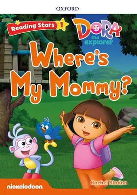 Bladon |  Reading Stars: Level 1: Where's My Mommy? | Buch |  Sack Fachmedien