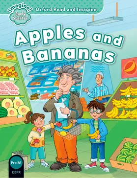 Shipton |  Oxford Read and Imagine: Early Starter: Apples and Bananas | Buch |  Sack Fachmedien