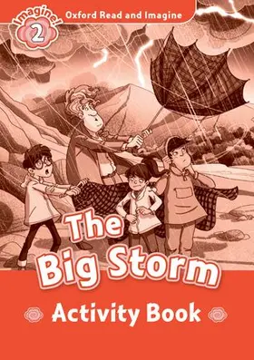 Shipton |  Oxford Read and Imagine: Level 2:: The Big Storm activity book | Buch |  Sack Fachmedien
