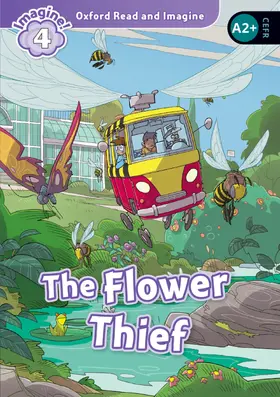 Shipton |  Oxford Read and Imagine: Level 4: The Flower Thief Audio Pack | Buch |  Sack Fachmedien