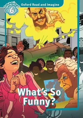 Shipton |  Oxford Read and Imagine: Level 6: What's So Funny? | Buch |  Sack Fachmedien