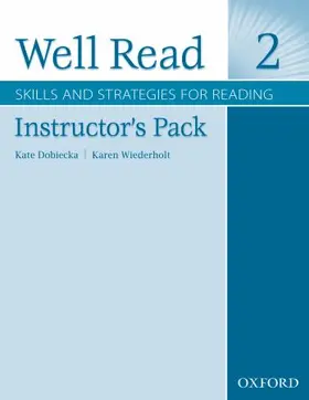 Dobiecka / Pasternak / Wiederholt |  Well Read 2 Instructor's Pack: Skills and Strategies for Reading [With 2 CDROMs] | Buch |  Sack Fachmedien