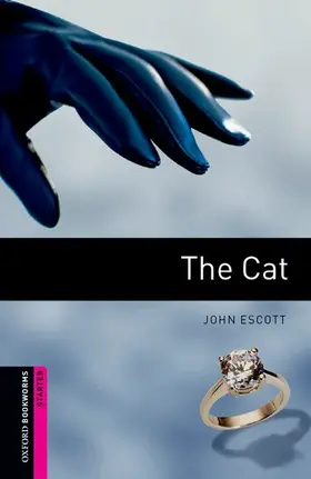 Escott |  Oxford Bookworms Library: Starter Level:: The Cat audio CD pack | Buch |  Sack Fachmedien