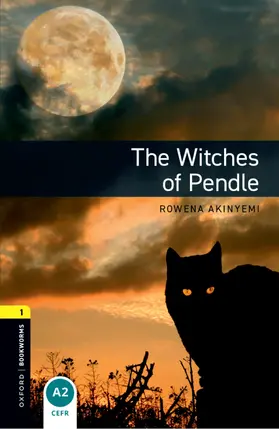 Akinyemi |  Oxford Bookworms Library: Level 1:: The Witches of Pendle | Buch |  Sack Fachmedien