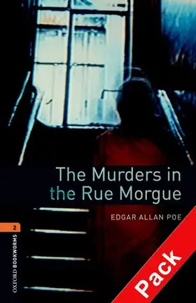 Allan Poe |  Oxford Bookworms Library: The Murders in the Rue Morgue Audio Pack: Level 2: 700-Word Vocabulary [With CD (Audio)] | Buch |  Sack Fachmedien