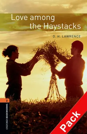 Lawrence / Bassett |  Oxford Bookworms Library: Level 2:: Love Among the Haystacks audio CD pack | Buch |  Sack Fachmedien