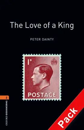 Dainty |  Oxford Bookworms Library: Level 2:: The Love of a King audio CD pack | Buch |  Sack Fachmedien