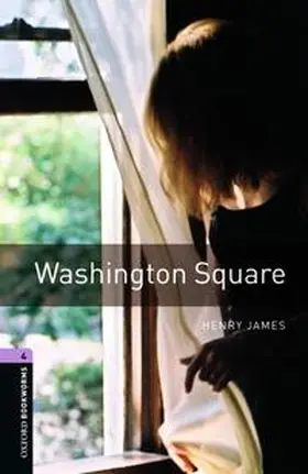 James / McGovern |  Oxford Bookworms Library: Level 4: Washington Square | Buch |  Sack Fachmedien