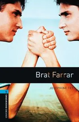 Tey / Mowat |  Oxford Bookworms Library: Level 5: Brat Farrar | Buch |  Sack Fachmedien