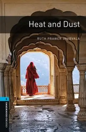Jhabvala |  Oxford Bookworms Library: Level 5:: Heat and Dust | Buch |  Sack Fachmedien