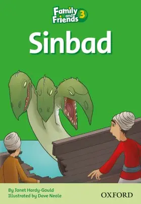 Hardy-Gould |  Family and Friends: Readers 3: Sinbad | Buch |  Sack Fachmedien