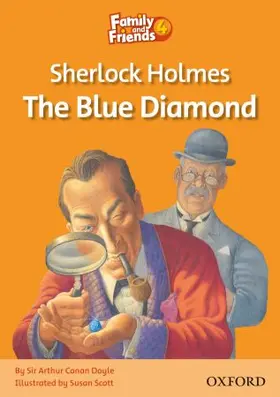 Doyle |  Family and Friends Readers 4: Sherlock Holmes and the Blue Diamond | Buch |  Sack Fachmedien