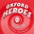 Quintana / Robb Benne |  Oxford Heroes 2: Class Audio CDs (2) | Buch |  Sack Fachmedien